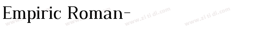 Empiric Roman字体转换